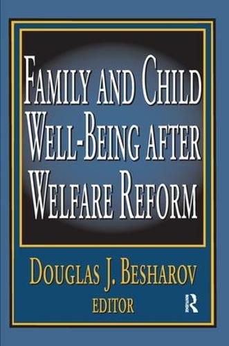 Бумажная книга «Family and Child Well-being After Welfare Reform» - фото №1