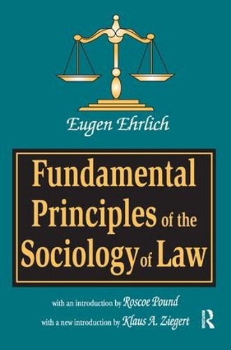 Бумажная книга «Fundamental Principles of the Sociology of Law», авторов Юджин Эрлих, Клаус А. Зигерт - фото №1