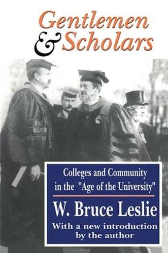 Паперова книга «Gentlemen and Scholars: College and Community in the Age of the University» - фото №1