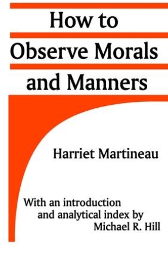 Бумажная книга «How to Observe Morals and Manners», автор Гарриет Мартино - фото №1
