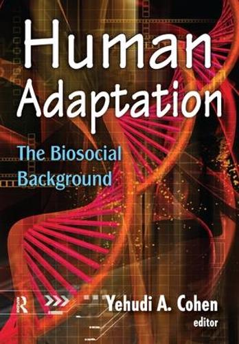 Паперова книга «Human Adaptation: The Biosocial Background» - фото №1