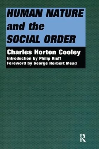 Паперова книга «Human Nature and the Social Order», автор Чарльз Хортон Кулі - фото №1