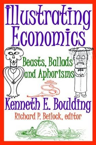 Паперова книга «Illustrating Economics: Beasts, Ballads and Aphorisms», автор Кеннет Е. Боулдінг - фото №1