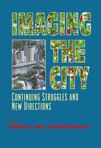 Бумажная книга «Imaging the City: Continuing Struggles and New Directions» - фото №1
