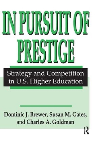 Бумажная книга «In Pursuit of Prestige», авторов Чарльз Голдман, Томас Роббинс - фото №1