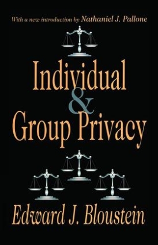 Бумажная книга «Individual and Group Privacy», авторов Эдвард Дж. Блоуштейн, Натаниэль Дж. Паллоне - фото №1