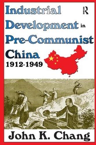 Бумажная книга «Industrial Development in Pre-Communist China: 1912-1949» - фото №1