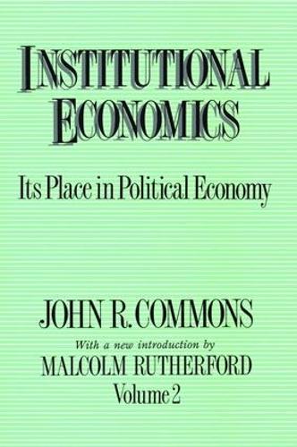 Бумажная книга «Institutional Economics: Its Place in Political Economy, Volume 2», автор Малкольм Резерфорд - фото №1