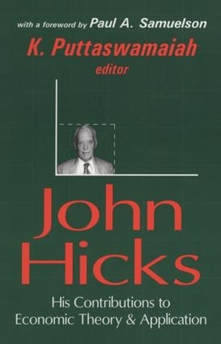 Бумажная книга «John Hicks: His Contributions to Economic Theory and Application», автор К. Путтасвамайя - фото №1