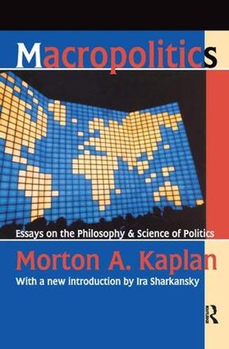 Бумажная книга «Macropolitics: Essays on the Philosophy and Science of Politics», автор Фридрих Майнеке - фото №1