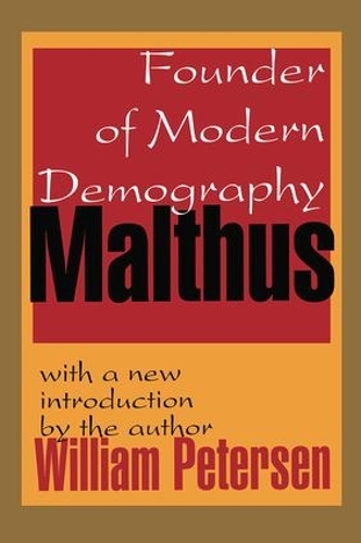 Паперова книга «Malthus: Founder of Modern Demography», автор Вільям Петерсен - фото №1