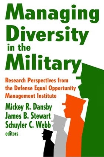 Бумажная книга «Managing Diversity in the Military: Research Perspectives from the Defense Equal Opportunity Management Institute», автор Джеймс Стюарт - фото №1