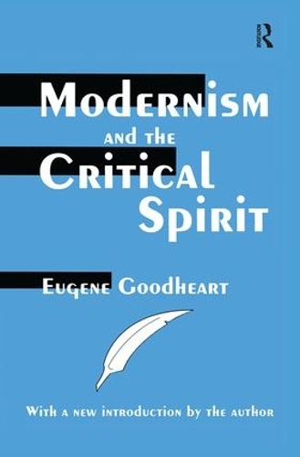 Бумажная книга «Modernism and the Critical Spirit» - фото №1