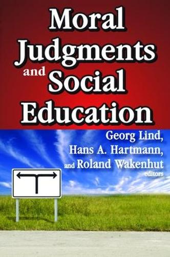 Бумажная книга «Moral Judgments and Social Education» - фото №1