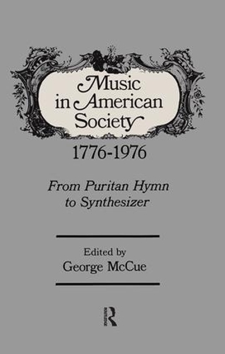 Паперова книга «Music in American Society», автор Джордж МакКью - фото №1