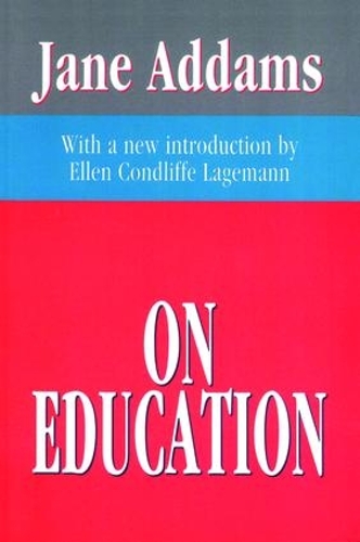 Паперова книга «On Education», автор Джейн Аддамс - фото №1