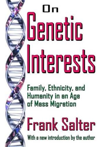 Бумажная книга «On Genetic Interests: Family, Ethnicity and Humanity in an Age of Mass Migration», автор Фрэнк Солтер - фото №1
