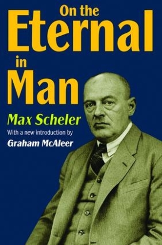 Паперова книга «On the Eternal in Man», автор Макс Шелер - фото №1