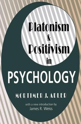 Бумажная книга «Platonism and Positivism in Psychology» - фото №1