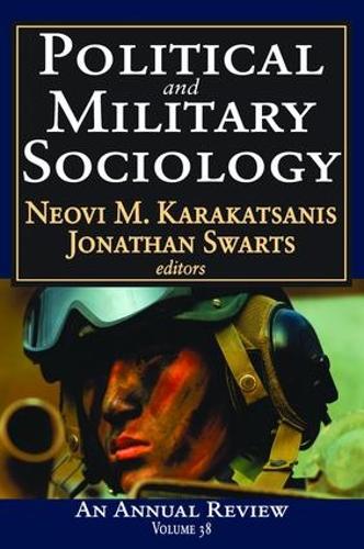 Бумажная книга «Political and Military Sociology: Volume 38: An Annual Review» - фото №1