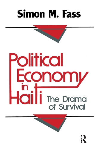 Бумажная книга «Political Economy in Haiti: The Drama of Survival» - фото №1