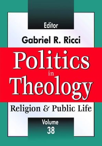 Бумажная книга «Politics in Theology: Religion & Public Life» - фото №1