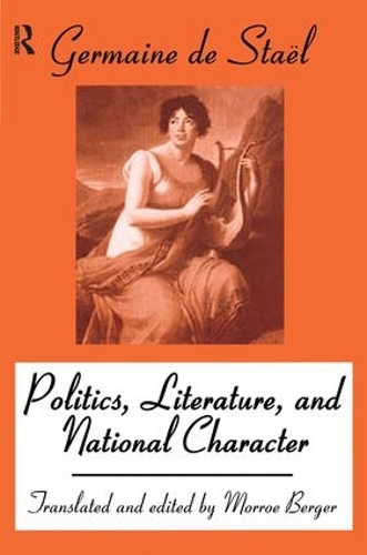 Паперова книга «Politics, Literature and National Character», авторів Мадам Де Стаель, Морро Бергер - фото №1