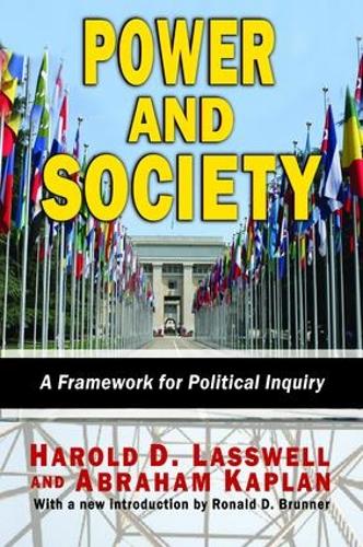 Бумажная книга «Power and Society: A Framework for Political Inquiry», автор Гарольд Д. Лассуэлл - фото №1