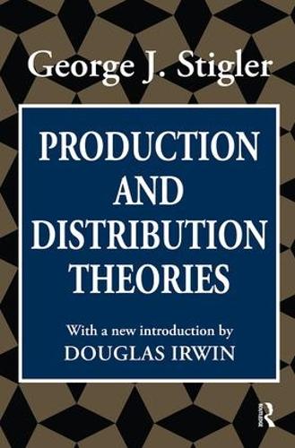 Паперова книга «Production and Distribution Theories», автор Джордж Дж. Стіглер - фото №1