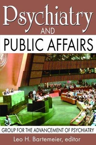 Бумажная книга «Psychiatry and Public Affairs: Group for the Advancement of Psychiatry» - фото №1