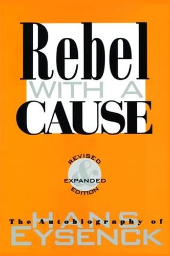 Паперова книга «Rebel with a Cause», автор Ганс Юрген Айзенк - фото №1