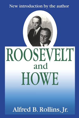 Паперова книга «Roosevelt and Howe» - фото №1