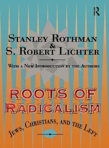 Бумажная книга «Roots of Radicalism», автор Стэнли Ротман - фото №1