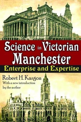 Бумажная книга «Science in Victorian Manchester: Enterprise and Expertise» - фото №1
