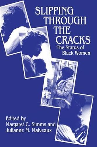 Бумажная книга «Slipping Through the Cracks: Status of Black Women», автор Маргарет К. Симмс - фото №1