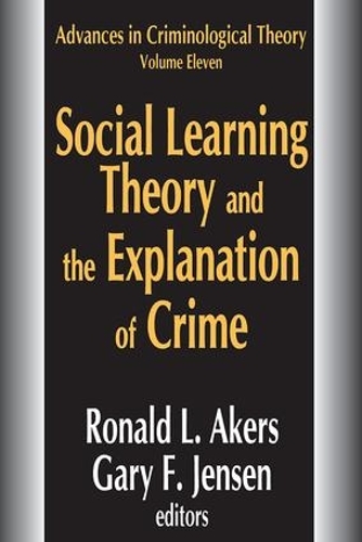 Паперова книга «Social Learning Theory and the Explanation of Crime» - фото №1