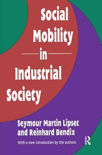 Бумажная книга «Social Mobility in Industrial Society» - фото №1