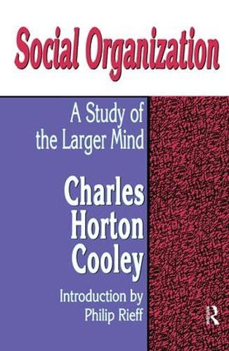 Бумажная книга «Social Organization: A Study of the Larger Mind» - фото №1
