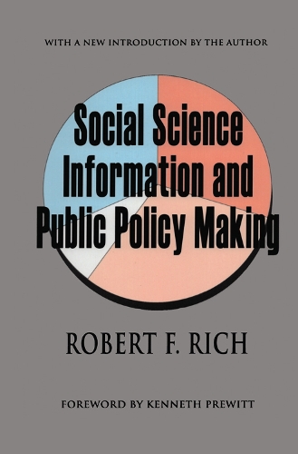 Бумажная книга «Social Science Information and Public Policy Making», автор Роберт Ф. Рич - фото №1