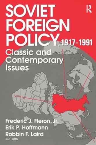 Паперова книга «Soviet Foreign Policy 1917-1991: Classic and Contemporary Issues» - фото №1