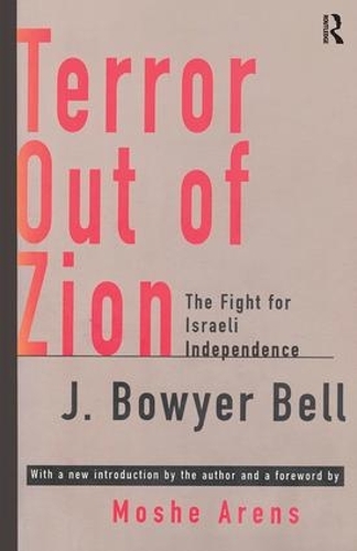 Бумажная книга «Terror Out of Zion: Fight for Israeli Independence», автор Дж. Боуйер Белл - фото №1