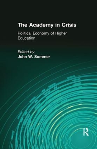 Бумажная книга «The Academy in Crisis: Political Economy of Higher Education», автор Артур Аса Бергер - фото №1
