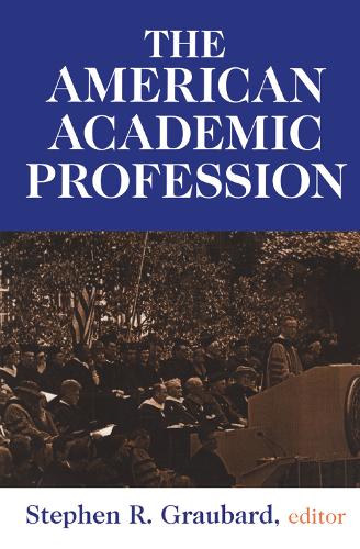 Бумажная книга «The American Academic Profession», авторов Стивен Р. Граубард, Стивен Стейнберг - фото №1