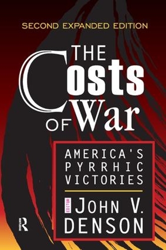 Бумажная книга «The Costs of War: America's Pyrrhic Victories», автор Авраам Каплан - фото №1