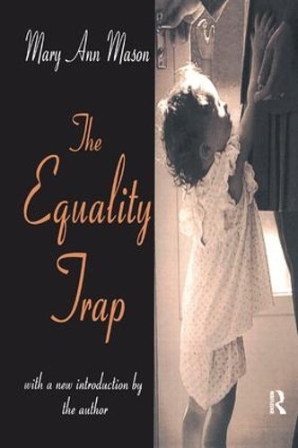 Паперова книга «The Equality Trap», автор Мері Енн Мейсон - фото №1