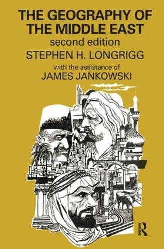 Бумажная книга «The Geography of the Middle East», авторов Джеймс Янковски, Стивен Х. Лонгриг - фото №1
