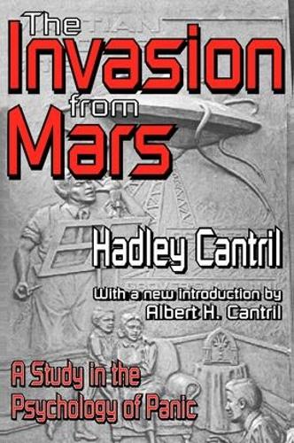Бумажная книга «The Invasion from Mars: A Study in the Psychology of Panic», автор Хэдли Кэнтрил - фото №1