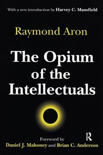 Паперова книга «The Opium of the Intellectuals», автор Реймонд Арон - фото №1