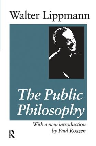 Паперова книга «The Public Philosophy», авторів Ганс Юрген Айзенк, Волтер Ліппманн - фото №1