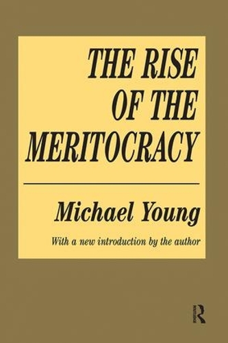 Паперова книга «The Rise of the Meritocracy», автор Майкл Янг - фото №1